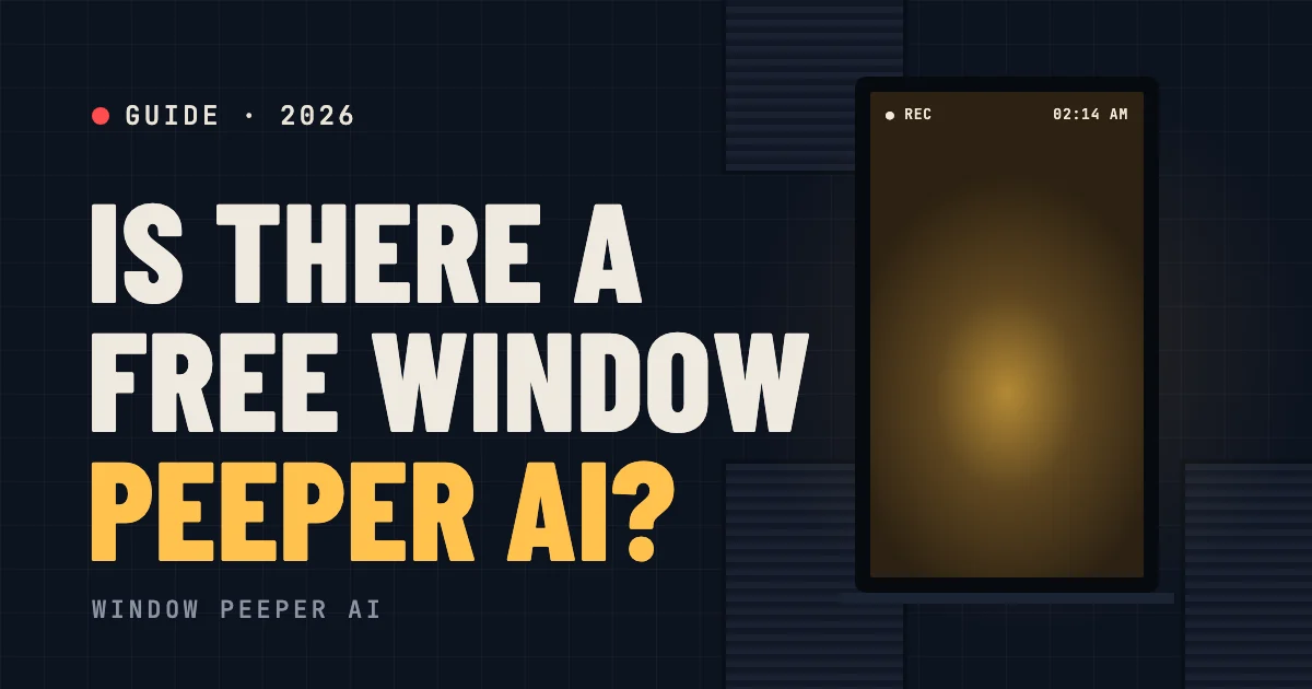 Is There a Free Window Peeper AI? What's Actually Free in 2026